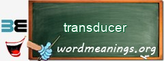 WordMeaning blackboard for transducer